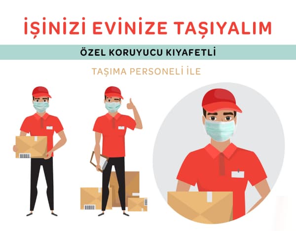 Koronavirüs Döneminde Güvenli Taşınma Hizmeti